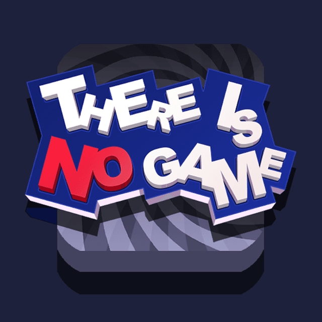 There Is No Game