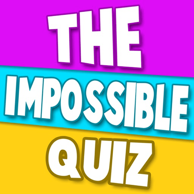 The Impossible Quiz